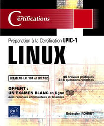 Linux - préparation à la certification lpic-1 - examens lpi 101 et lpi 102