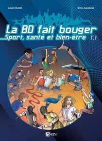 La BD fait bouger - tome 1 : TILL & FIRE