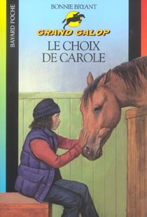 Grand galop t.667 - le choix de Carole
