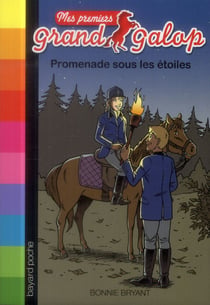 Mes premiers grand galop t.7 - promenade sous les étoiles