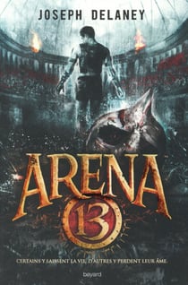 Arena 13 t.1