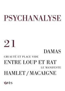 REVUE PSYCHANALYSE n.21 : névrose obsessionnelle - psychanalyse en Syrie - le manifeste pour la psychanalyse - la fin.