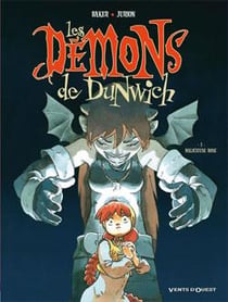 Les Démons de Dunwich - Tome 01 : Malicieuse rose