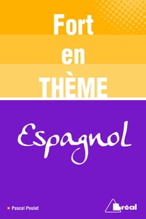 Fort en thème : espagnol