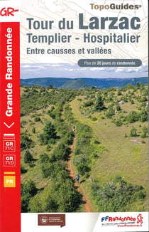 Tour du Larzac, Templier-Hospitalier : entre causses et vallées - GR 71C et 71D