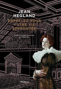 Rappelez-vous votre vie effrontée