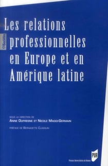 Les relations professionnelles en Europe et en Amérique latine