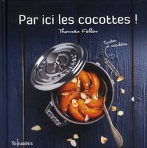 Par ici les cocottes ! cocotes et cassolettes