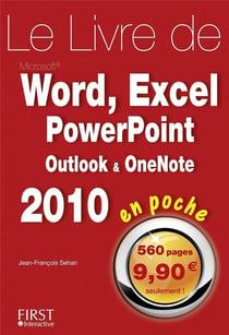 Le Livre De Word Excel Powerpoint Oulook Onenote 2010 En Poche