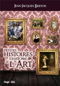 Petites histoires de l'art