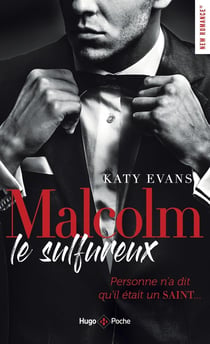 Malcolm Tome 1 : le sulfureux