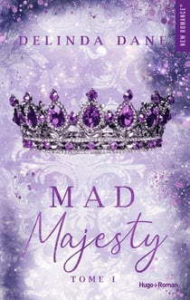 Mad Majesty Tome 1