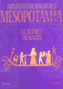 Mesopotamia - le secret de razin