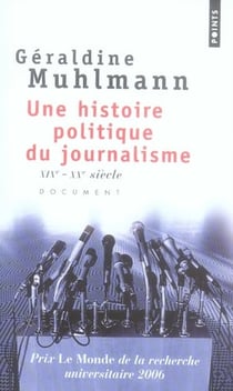 Une histoire politique du journalisme