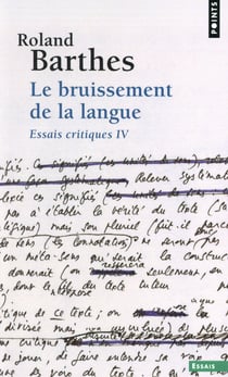 Essais critiques Tome 4 : Le bruissement de la langue