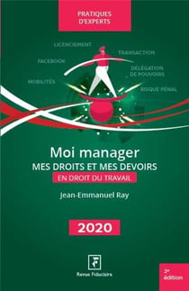 Moi manager - mes droits et mes devoirs (édition 2020)