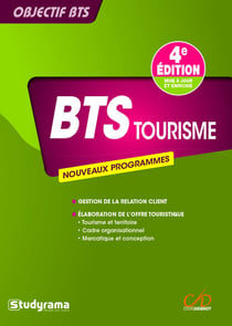 Objectif BTS : tourisme (4e édition)