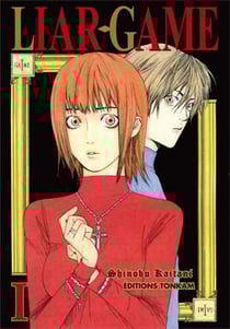 Liar game Tome 1