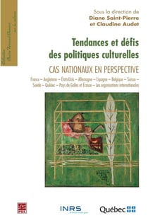 Tendances et défis des politiques culturelles - cas nationaux en perspective