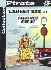 L'agent 212 Tome 1 : 24 heures sur 24