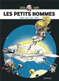 Les Petits Hommes : Intégrale vol.6 : 1983-1985