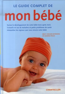 Le guide complet de mon bébé