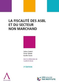 La fiscalité des ASBL et du secteur non-marchand (3e édition)
