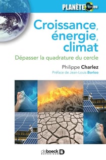 Croissance, énergie, climat - dépasser la quadrature du cercle