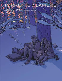 Le convoi : Intégrale Tomes 1 et 2