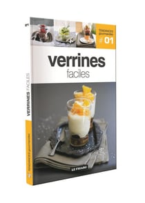 Tendances gourmandes Tome 1 : Verrines faciles