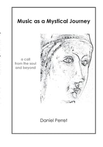 Music as mystical journey - a call from the soul and beyond