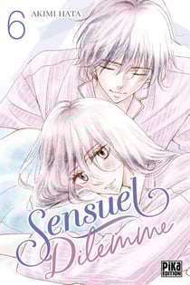 Sensuel dilemme Tome 6