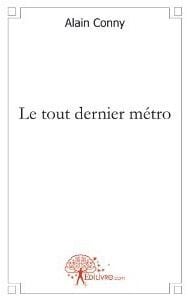 Le tout dernier métro