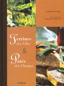 Terrines des villes et pates des champs