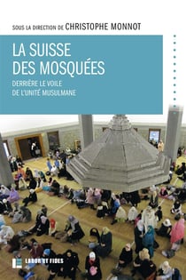 La suisse des mosquées