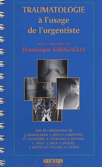 TRAUMATOLOGIE A L'USAGE DE L'URGENTISTE.