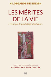Les mérites de la vie