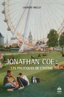 Jonathan Coe, politique de l'intime