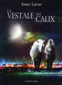 La vestale du Calix