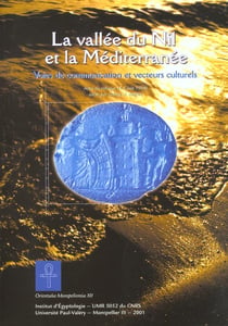 La vallee du nil et la mediterranee