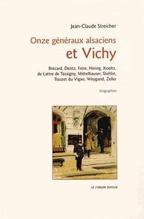 Onze généraux alsaciens et Vichy