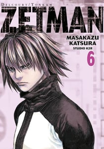 Zetman Tome 6