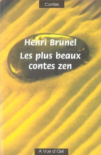 Les plus beaux contes zen