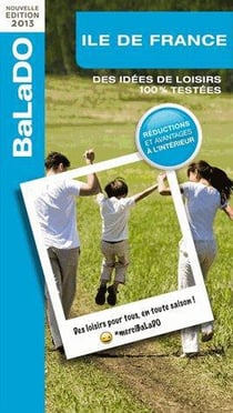 Guide balado - ile de france (édition 2013)