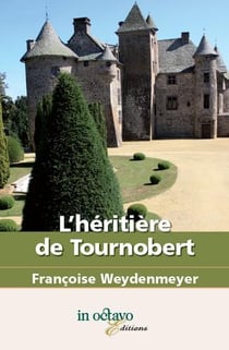 L'héritière de Tournobert