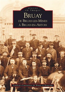 Bruay - de Bruay-les-Mines à Bruay-en-Artois