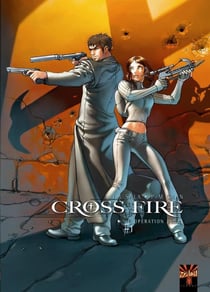 Cross Fire T01 - Opération Judas