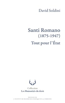 Santi Romano (1875-1947) : Tout pour l'État