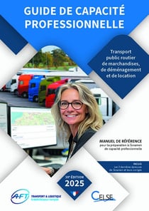 Guide de capacité professionnelle : Transport public routier de marchandises, de déménagement et de location