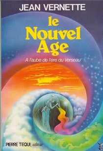 Le nouvel âge - à l'aube de l'ère du verseau